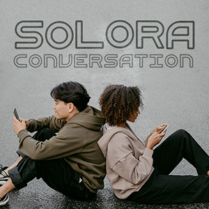 Solora - Conversation