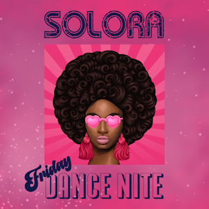 Solora - Friday Dance Nite